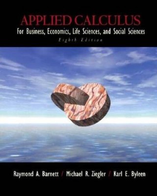 Applied Calculus for Business, Economics, Life Sciences, and Social S - GOOD