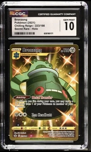 CGC 10 Bronzong 223/198 Chilling Reign 2021 Secret Rare Pokémon Card TCG