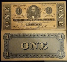 CONFEDERATED STATES OF AMERICA ONE DOLLAR BANKNOTE FACSIMILE PRISTINE CONDITION