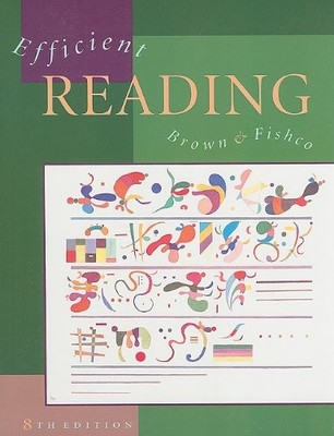 EFFICIENT READING By James Brown & Vivian Vick Fishco
