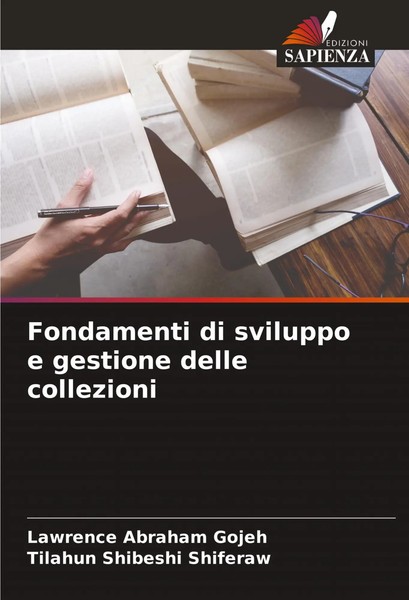 Lawrence Abraham Gojeh (U. A.) | Fondamenti Di Sviluppo E Gestione Delle...-image