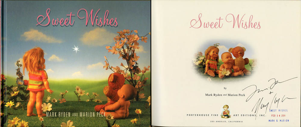 Mark Ryden Marion Peck SIGNED AUTOGRAPHED Sweet Wishes HC 1st Ed 1st ...