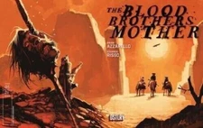 Blood Brothers Mother #1 | Select Cover | DSTLRY Comics 2024 NM
