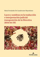 Luces Y Sombras En La TraduccióN E InterpretacióN Judicial: TransposicióN De...