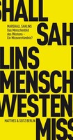 Das Menschenbild Des Westens - Ein MissverstäNdnis? Marshall Sahlins