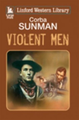 Violente Männer Hardcover Corba Sunman