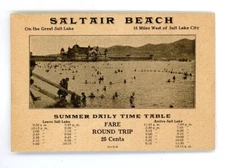 1890'S Salt Lake&Los Angeles Railway TIME TABLE SALTAIR BEACH Pavilion Swimmers