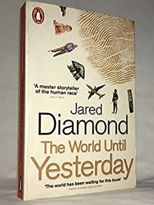 The World Until Yesterday: What Can We Learn Von Traditionell