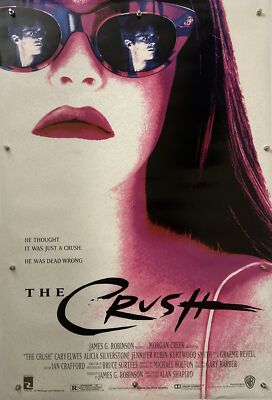 THE CRUSH  Original One Sheet Movie Poster - 1993 - ALICIA SILVERSTONE