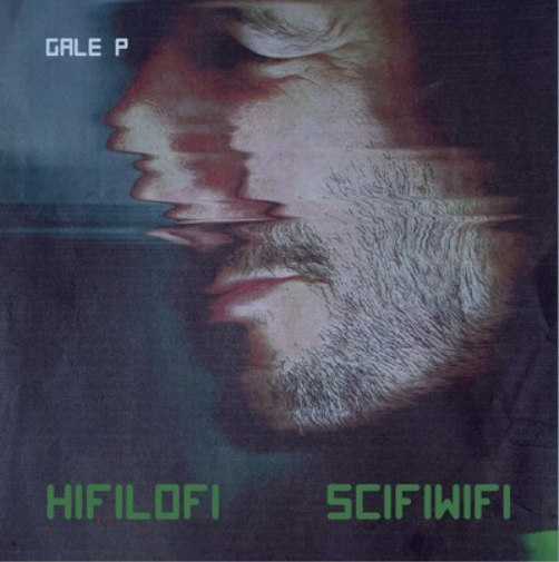Gale P Hifilofi Scifiwifi (CD) Album