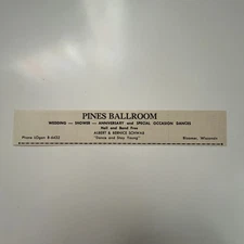 Pines Ballroom Albert Schwab Bloomer WI c1958 Chippewa County WI Ad TAJ6-H9