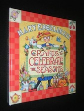 Mary Engelbreit Crafts to Celebrate the Seasons by Engelbreit, Mary,Dahlstrom, C