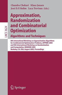 Approximation, Randomization and Combinatorial Optimization. Algorithms and Tech