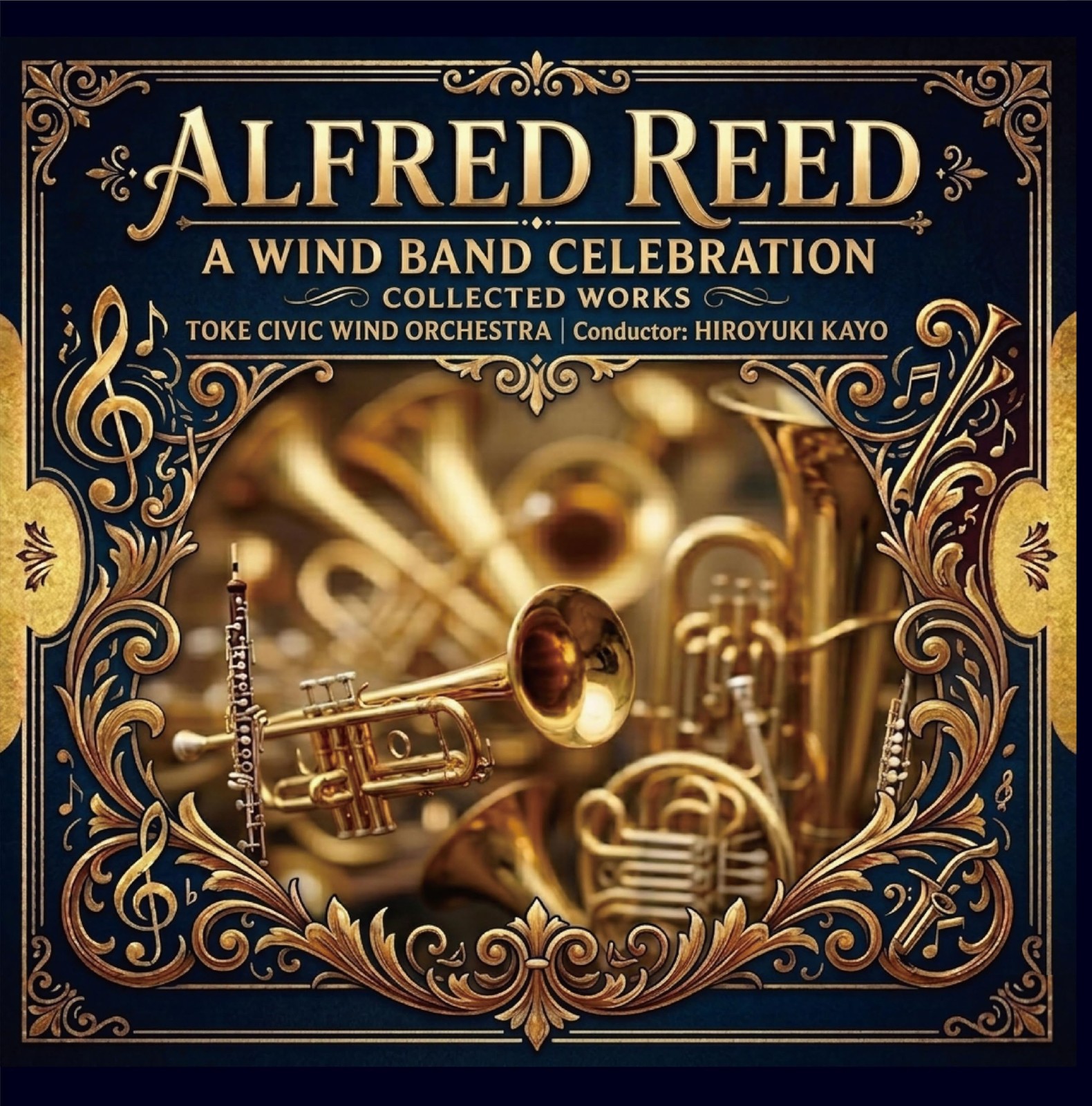 Toke Civic Wind Orchestra Alfred Reed A Wind Band Celebration Collected Works CD