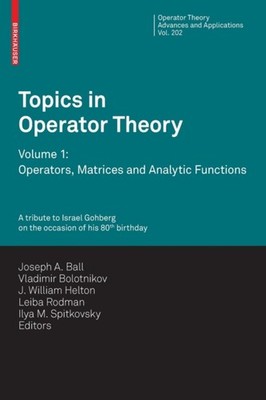 Ball - Topics in Operator Theory   Volume 1  Operators Matrices and A - X555z
