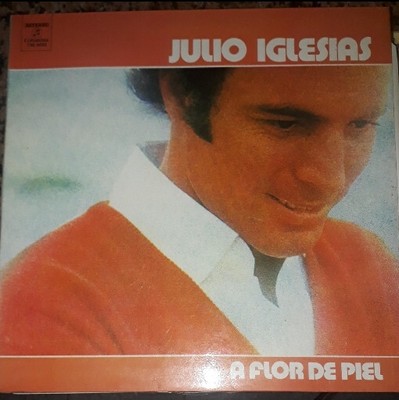 Julio Iglesias - A Flor De Piel (LP, Album, RE, Gat) (Good Plus (G+)) - 26310515