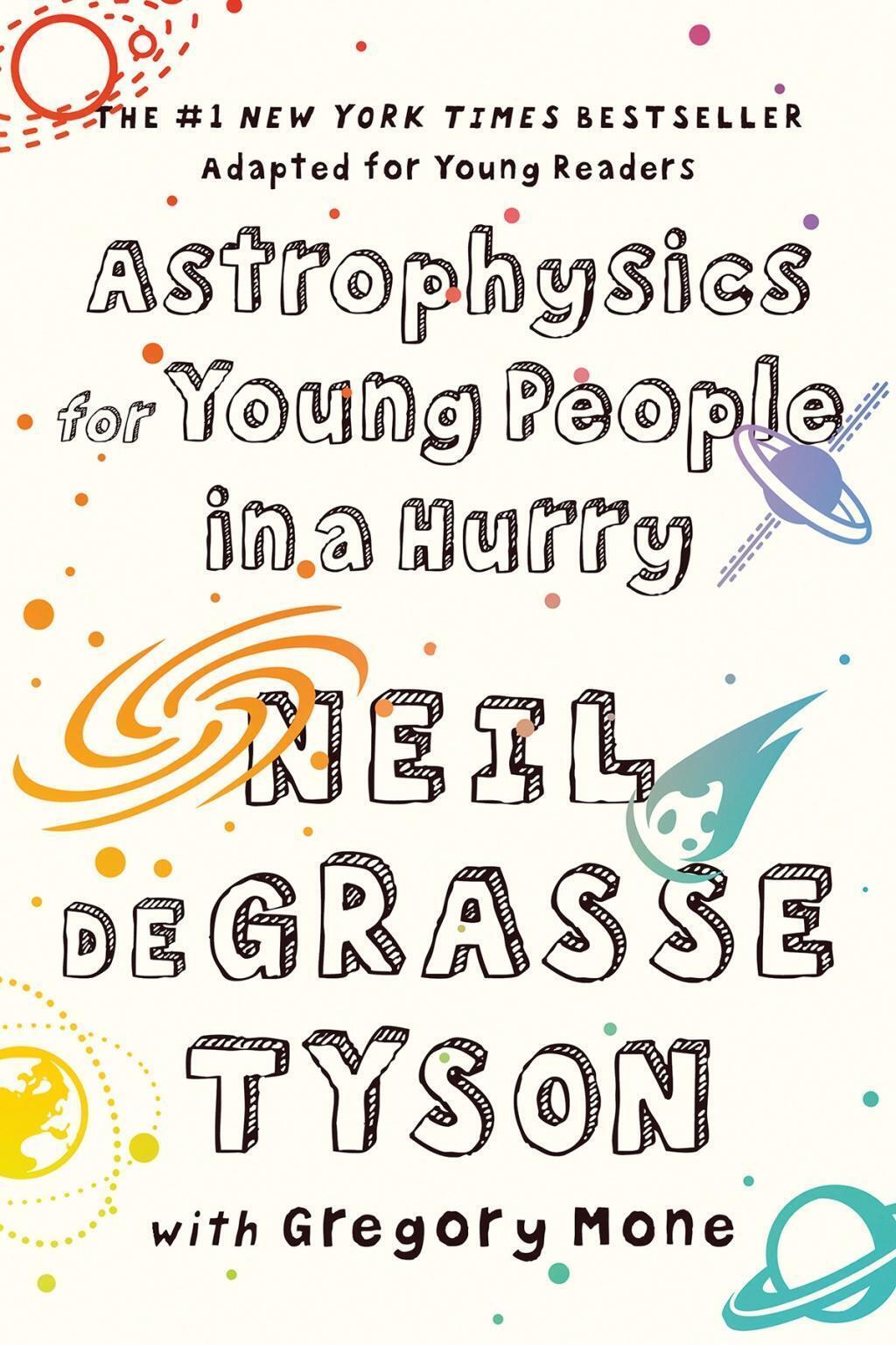 Neil Degrasse Tyson | Astrophysics For Young People In A Hurry |