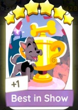 Best in Show 🎲 Monopoly Go Digital Sticker TRADE CARD