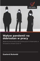 Guelord Bulembi | Wp¿Yw Pandemii Na Dobrostan W Pracy | Taschenbuch | Polnisch