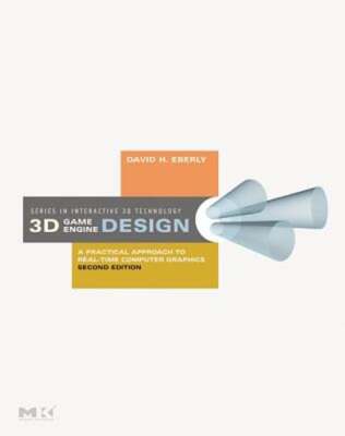 3D Game Engine Design: A Practical Approach to Real-Time Computer Graphics: Used