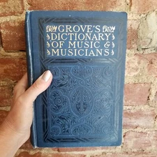 Grove's Dictionary Of Music & Musicians  Volume 3-J.A. Fuller Maitland -1911 HB