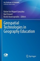 Geospatial Technologies In Geography Education Rafael De Miguel GonzáLez