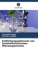 Vasantba Jadeja (U. A.) | EntfäRbungspotenzial Von Farbstoffresistenten...