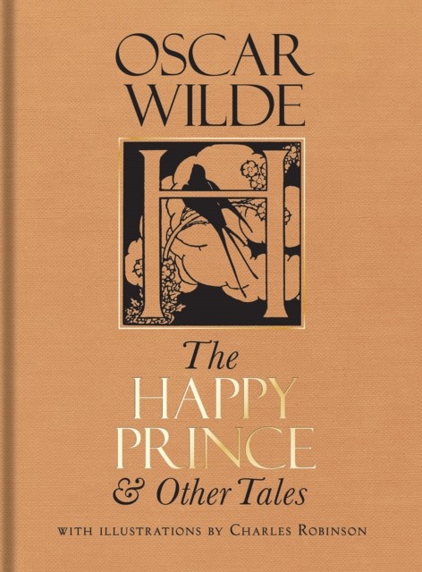 The Happy Prince & Other Tales by Oscar Wilde (Hardback Book)