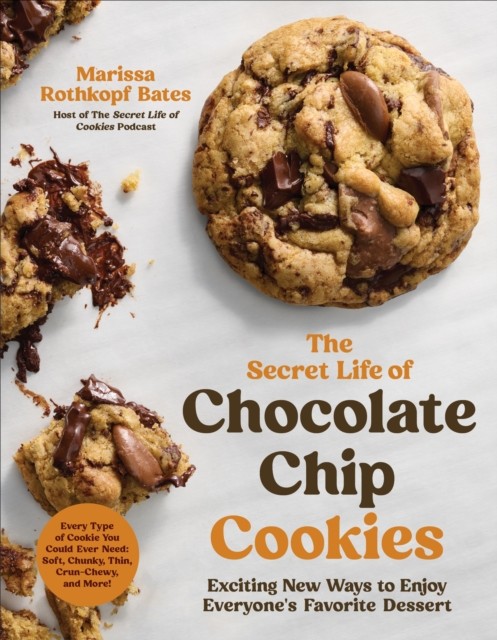 Secret Life Of Chocolate Chip Cookies