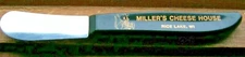 Advertising Cheese Spreading Knife Miller's Cheese House Rice Lake WI