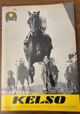 The Story of Kelso 1965 by Your Host-Maid of Flight