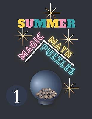 Summer Math Magic Puzzles: Elementary Logic Puzzles  Magic of Mathematics  Ma...