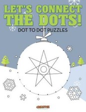 Let's Connect the Dots Dot to Dot Puzzles