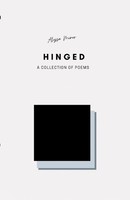 Hinged A Collection Of Poems Alyssa Minor Taschenbuch Kartoniert / Broschiert