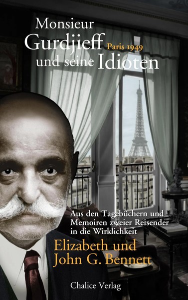 John G. Bennett (U. A.) | Monsieur Gurdjieff Und Seine Idioten - Paris 1949-image
