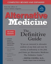 Alternative Medicine: The Definitive Guide (2...