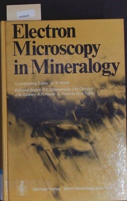 Electron microscopy in mineralogy. Wenk, Hans-Rudolf: 2430739