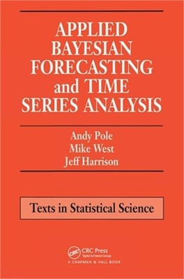 Applied Bayesian Forecasting and Time Series Analysis (Paperback or Softback)