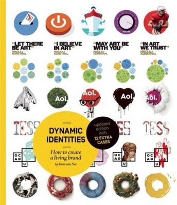 Dynamic Identities: How to Create a Living Brand - Paperback - GOOD