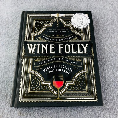 Wine Folly: Magnum Edition: The Master Guide, Hardback by Madeline Puckette