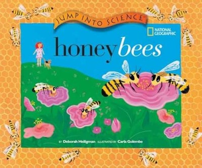 Jump into Science: Honeybees - Paperback, by Heiligman Deborah - Very Good