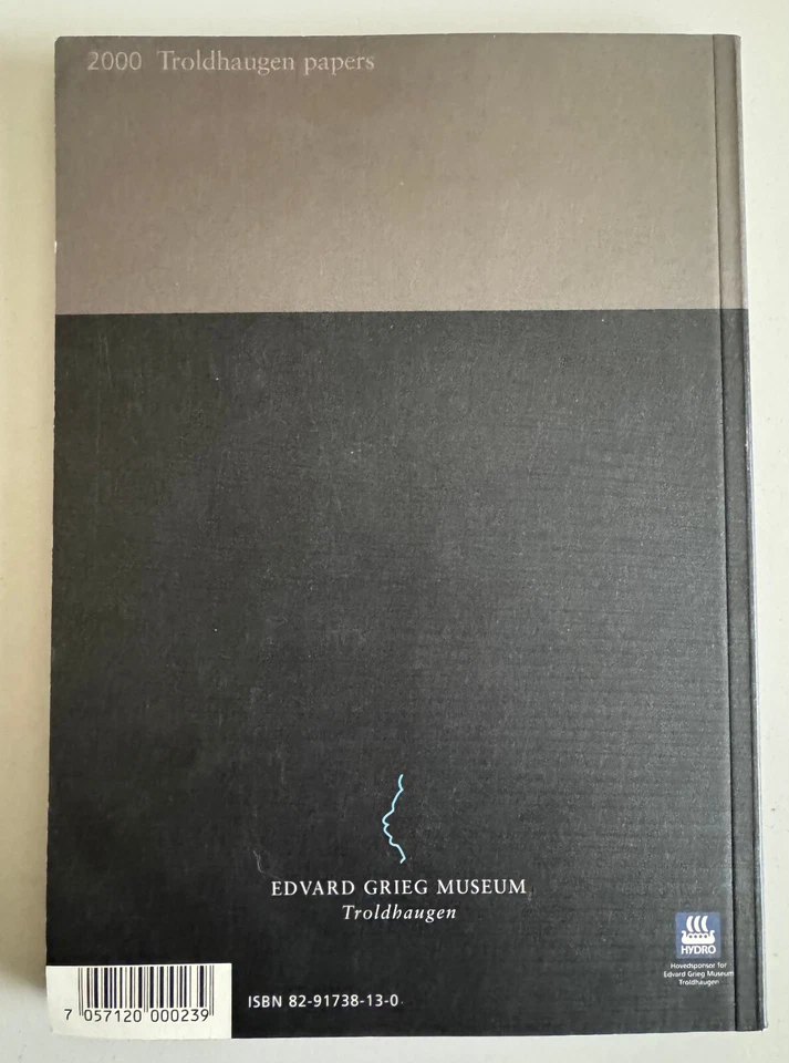 EDVARD GRIEG I KULTURBYEN - EDITED BY MONICA JANGAARD -2000- RARE PAPERBACK BOOK - Image 2 of 4