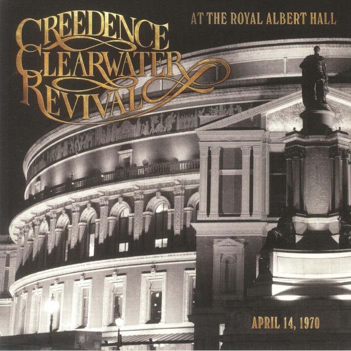 CREEDENCE CLEARWATER REVIVAL - At The Royal Albert Hall - Vinyl (limited LP)