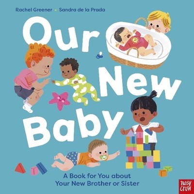 Rachel Greener Our New Baby (Gebundene Ausgabe) (PRESALE 10.09.2026)