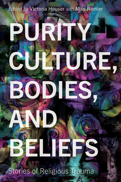 Purity Culture, Bodies, And Beliefs | Stories Of Religious Trauma | Englisch-image