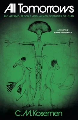 All Tomorrows by C.M. Kosemen (Hardback Book) - Image 1 of 2