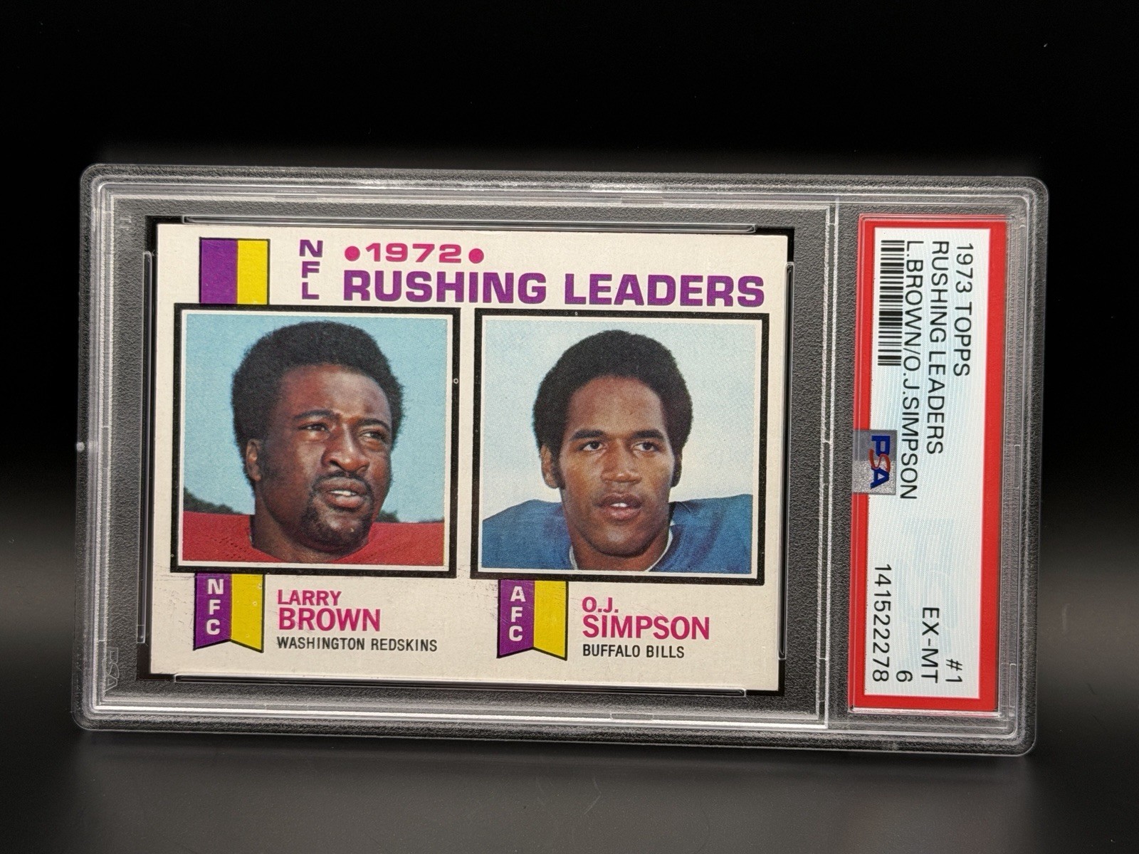 1973 Topps Football Rushing Leaders #1 OJ Simpson Larry Brown PSA 6 Centered!