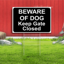 Beware of Dog Keep Gate Closed Lawn Yard Sign Single-Sided with metal H-Stakes