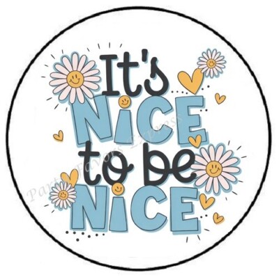 IT'S NICE TO BE NICE ENVELOPE SEALS LABELS STICKERS PARTY FAVORS