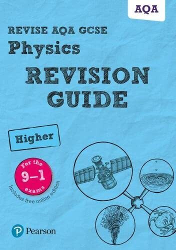 REVISE AQA GCSE (9-1) Physics Higher Revision G. O'Neill** - Image 6
